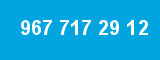 967 717 29 12 967 717 29 12